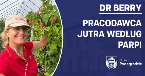 Dr Berry – Pracodawca Jutra według PARP!