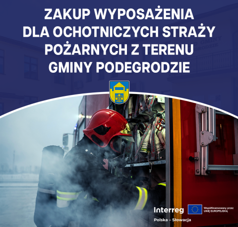 Zakup wyposażenia dla Ochotniczych Straży Pożarnych z terenu Gminy Podegrodzie