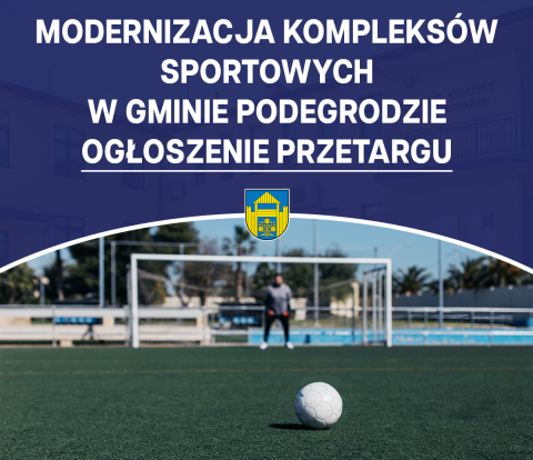 Ogłoszenie postępowania przetargowego – modernizacja kompleksów sportowych Orlik