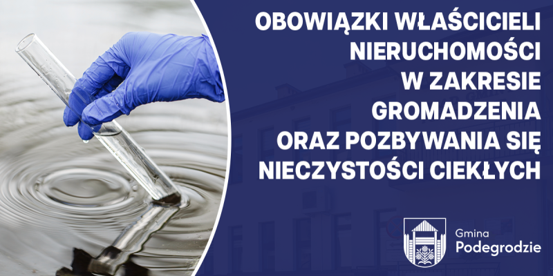 Obowiązki właścicieli nieruchomości w zakresie gromadzenia oraz pozbywania się nieczystości ciekłych