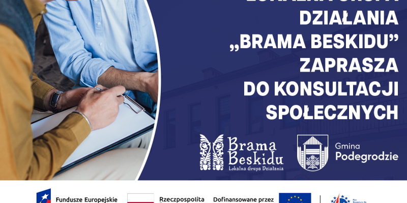 Stowarzyszenie Lokalna Grupa Działania „Brama Beskidu” zaprasza do konsultacji społecznych