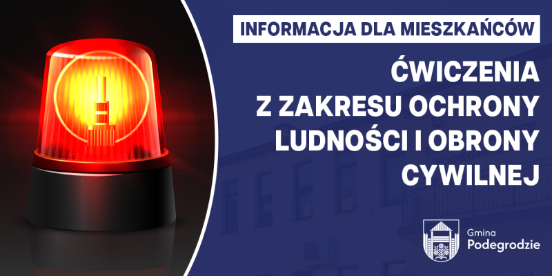 Informacja dla mieszkańców - ćwiczenia z zakresu ochrony ludności i obrony cywilnej