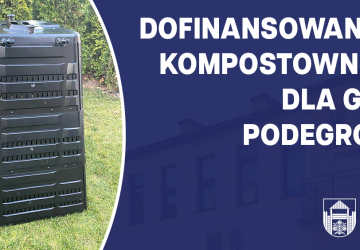Wsparcia finansowe dla Gminy Podegrodzie w zakresie zaopatrzenia w kompostowniki