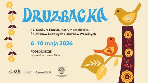 43. DRUZBACKA - Konkurs Muzyk, Instrumentalistów, Śpiewaków Ludowych i Drużbów Weselnych