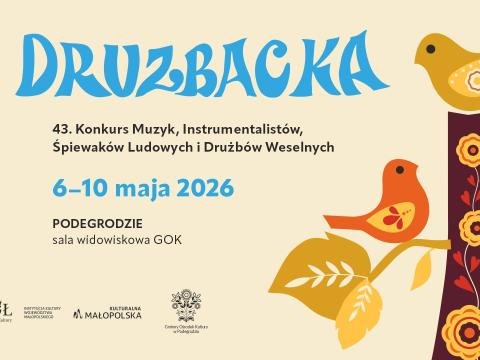 43. DRUZBACKA - Konkurs Muzyk, Instrumentalistów, Śpiewaków Ludowych i Drużbów Weselnych