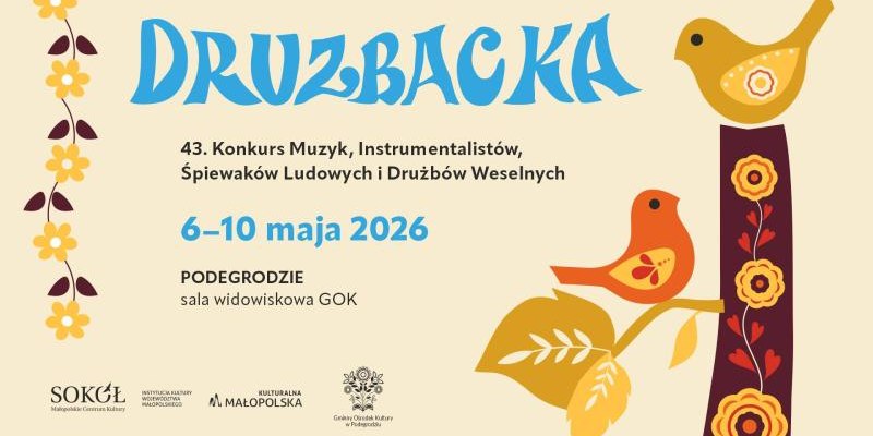 43. DRUZBACKA - Konkurs Muzyk, Instrumentalistów, Śpiewaków Ludowych i Drużbów Weselnych