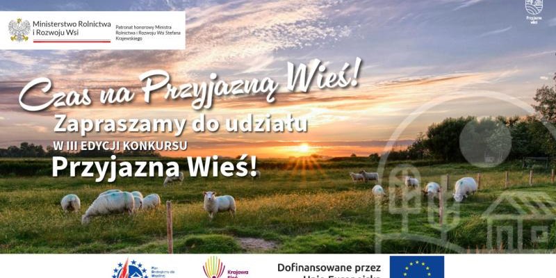 III edycja Konkursu Przyjazna wieś