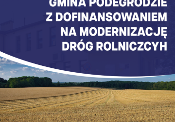 Dofinansowanie na modernizację dróg rolniczych
