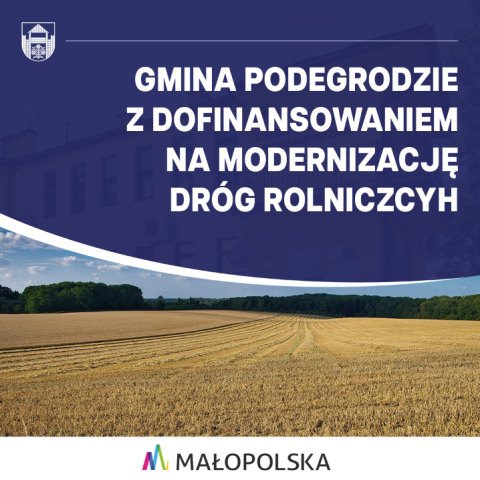 Dofinansowanie na modernizację dróg rolniczych