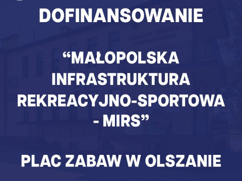 Dofinansowanie w ramach programu „Małopolska Infrastruktura Rekreacyjno-Sportowa 2026”