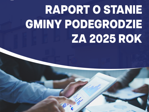 Raport o stanie Gminy Podegrodzie za 2025 rok