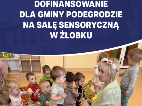Gmina Podegrodzie z dofinansowaniem na salę sensoryczną w Gminnym Żłobku w Brzeznej