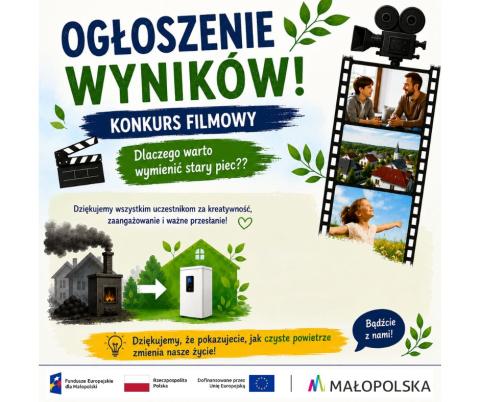 Rozstrzygnięcie konkursu filmowego pn. „Dlaczego warto wymienić stary piec?”