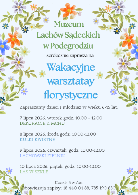 Wakacyjne warsztaty florystyczne w Muzeum Lachów Sądeckich