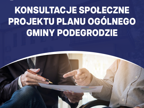 Konsultacje społeczne projektu planu ogólnego Gminy Podegrodzie