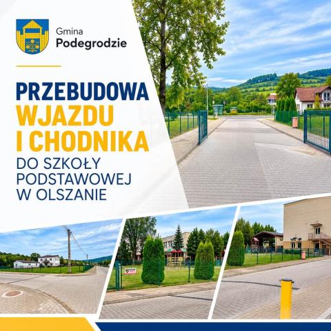 Przebudowa wjazdu i chodnika do Szkoły Podstawowej w Olszanie została zakończona