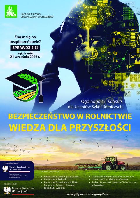 Konkurs „Bezpieczeństwo w Rolnictwie – Wiedza dla Przyszłości”