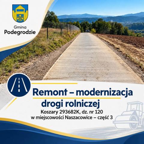 Remont – modernizacja drogi rolniczej Koszary 293682K, dz. nr 120 – część 3