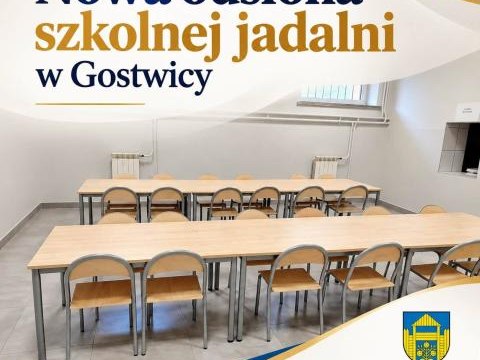 Nowa odsłona szkolnej jadalni w Gostwicy
