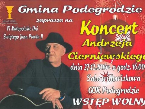Zapraszamy na koncert Andrzeja Cierniewskiego