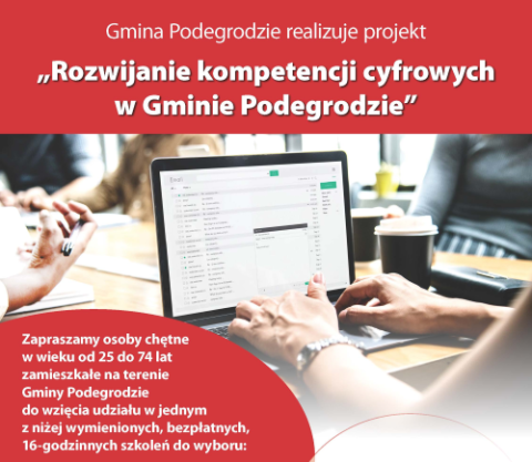 Weź udział w projekcie pn.„Rozwijanie kompetencji cyfrowych w Gminie Podegrodzie”