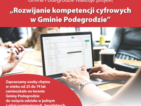 Weź udział w projekcie pn.„Rozwijanie kompetencji cyfrowych w Gminie Podegrodzie”