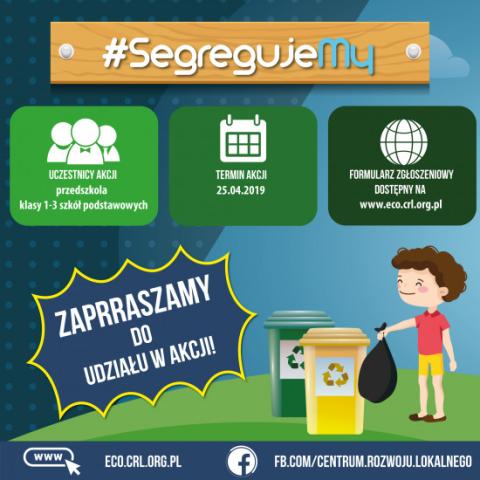 Akcja edukacyjna "#SegregujeMy"