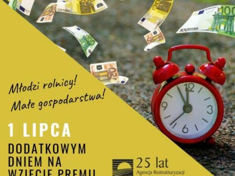 komunikat ARiMR - 1 lipca dodatkowym dniem na złożenie wniosków o premie