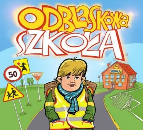 ODBLASKOWA SZKOŁA