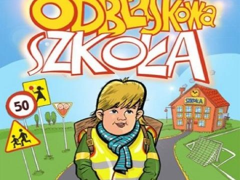 ODBLASKOWA SZKOŁA