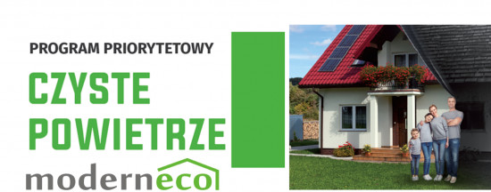 Chcą Państwo starać się o dotacje z Programu Czyste Powietrze?