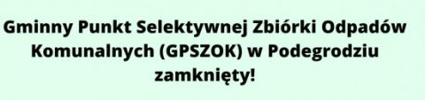 GPSZOK zamknięty do odwołania