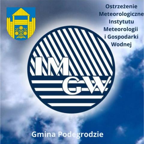 KOMUNIKAT - OSTRZEŻENIE METEOROLOGICZNE III stopnia