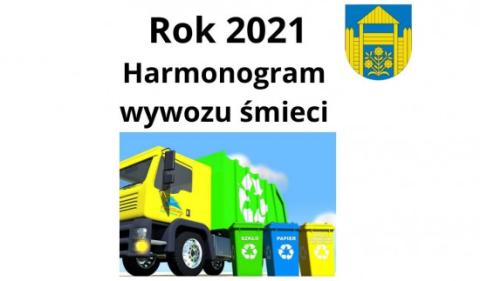 Harmonogram wywozu śmieci na rok 2021