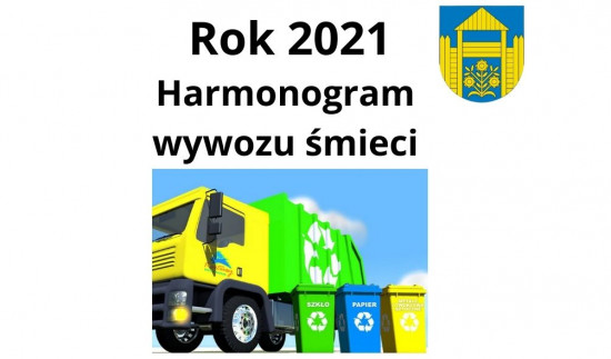 Harmonogram wywozu śmieci na rok 2021