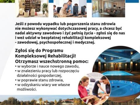 Rehabilitacja kompleksowa - wykorzystaj szansę!