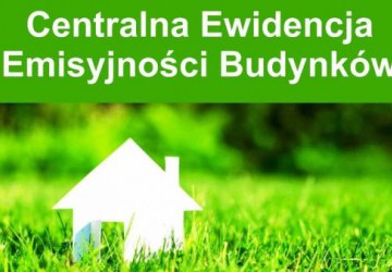 CEEB -Centralna Ewidencja Emisyjności Budynków - obowiązek składania deklaracji dot. źródeł ciepła i spalania paliw