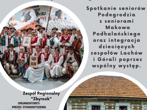 Gmina Podegrodzie w Makowie Podhalańskim "Śladami Lachów i Górali - spotkanie międzypokoleniowe".