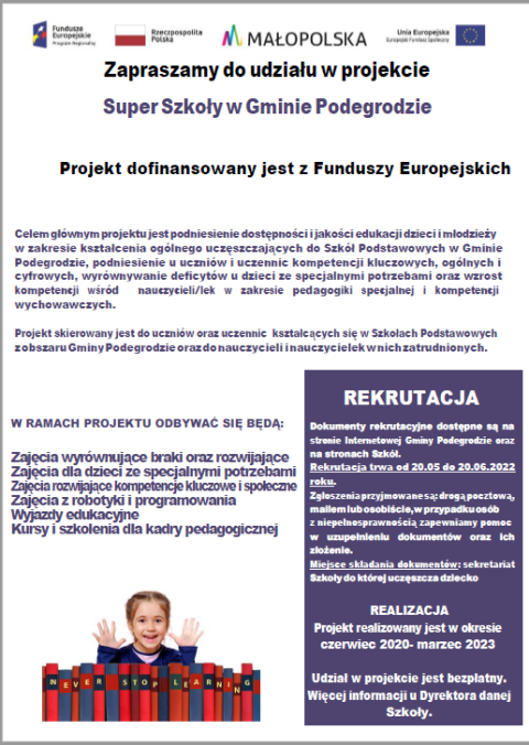 REKRUTACJA DO PROJEKTU "SUPER SZKOŁY W GMINIE PODEGRODZIE" NA ROK 2022/2023