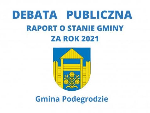 Debata publiczna - raport o stanie Gminy za 2021 rok