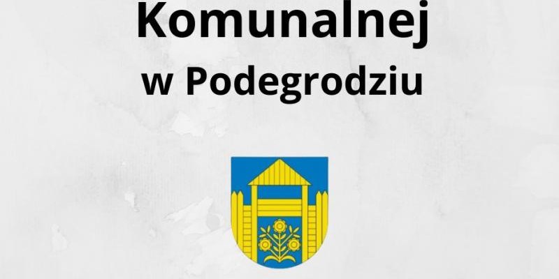 Zakład Gospodarki Komunalnej w Podegrodziu podpisał 3 umowy