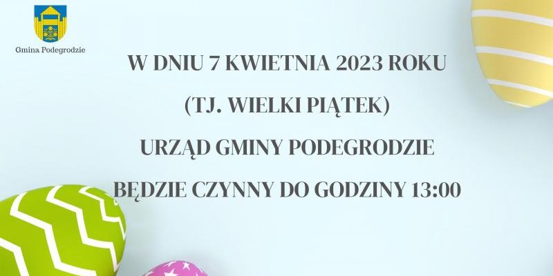 Godziny pracy Urzędu w Wielki Piątek