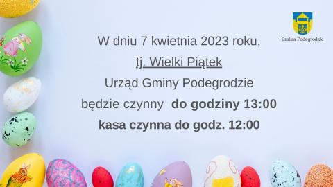 Godziny pracy Urzędu w Wielki Piątek