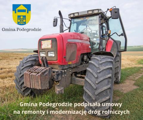 Gmina Podegrodzie podpisała umowy na remont - modernizacje dróg rolniczych