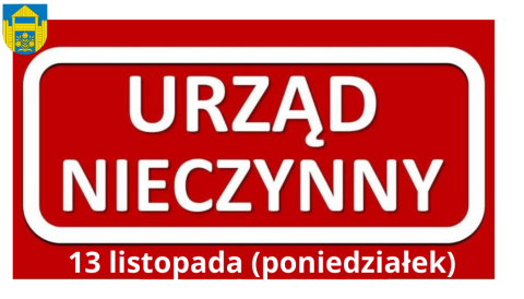 Urząd Gminy Podegrodzie zamknięty w dniu 13 listopada 2023r.