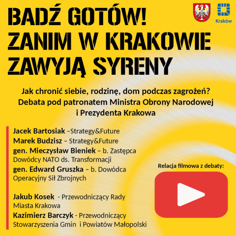 Debata ekspercka „Bądź gotów! Zanim w Krakowie zawyją syreny”.