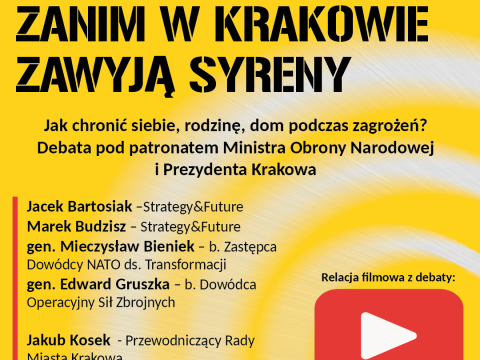 Debata ekspercka „Bądź gotów! Zanim w Krakowie zawyją syreny”.