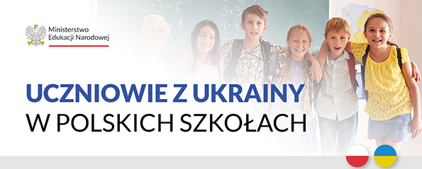 Obowiązek szkolny i obowiązek nauki dla dzieci i młodzieży z Ukrainy