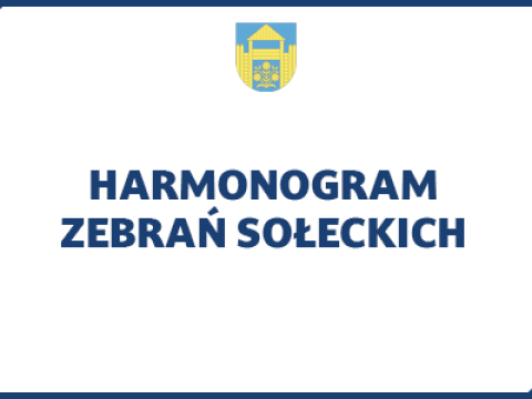 Harmonogram zebrań sołeckich 2024