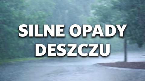 Uwaga! Trzeci stopień zagrożenia: silne opady deszczu